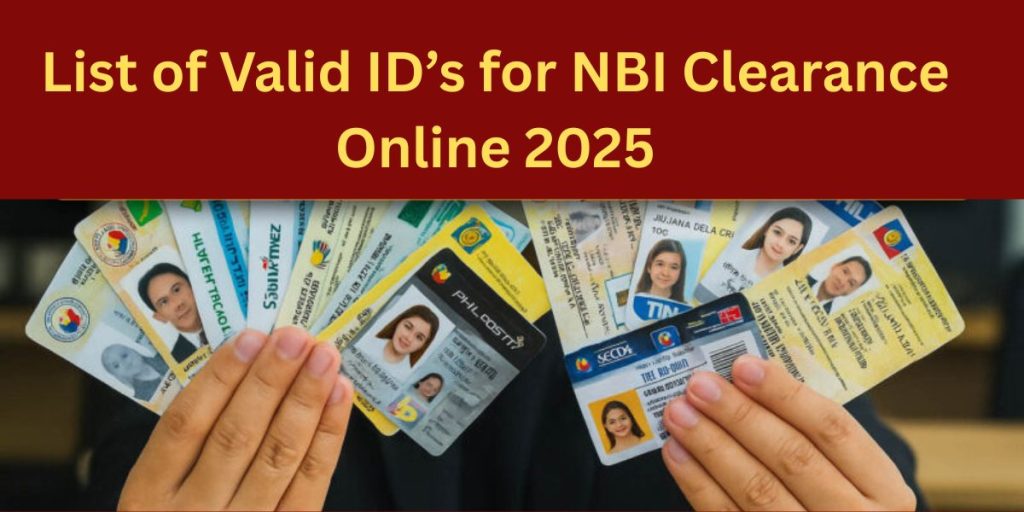 List of valid IDs for NBI Clearance